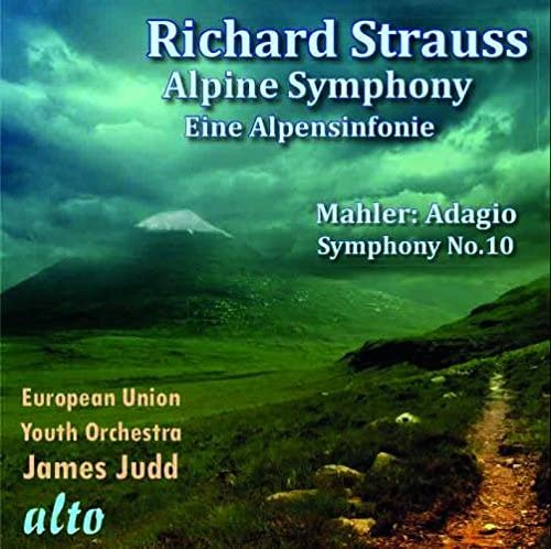 R. Strauss: Eine Alpensinfonie/Mahler: Adagio (Symphonie Nr. 10) [Audio CD]