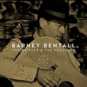Barney Bentall - The Drifter & The Preacher [Audio CD]