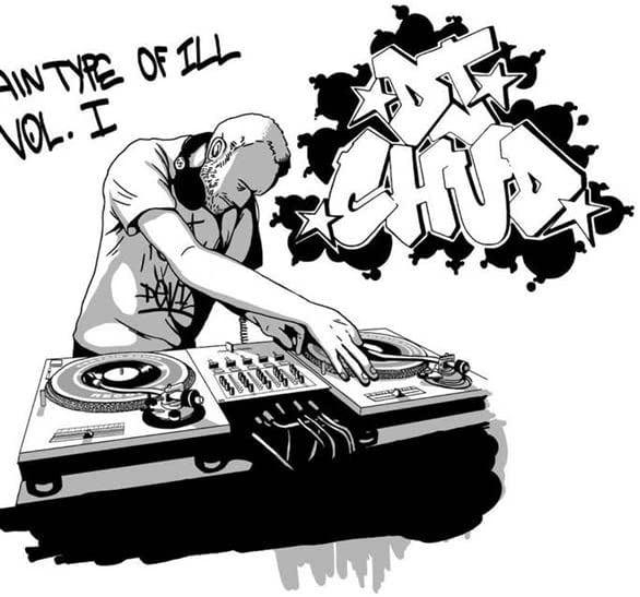 DJ Chud - Certain Type of ILL Volume 1 [Audio CD]