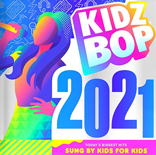 Kidz Bop 2021 - Kidz Bop Kids [Audio-CD]