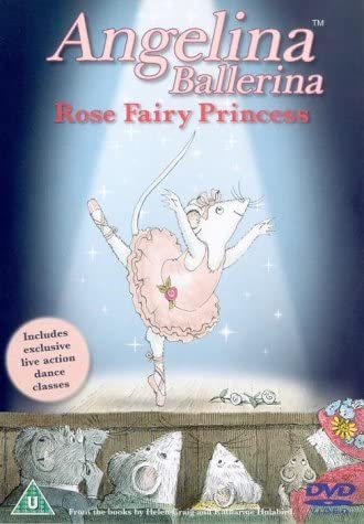 Angelina Ballerina - Rose Fairy Princess [DVD]