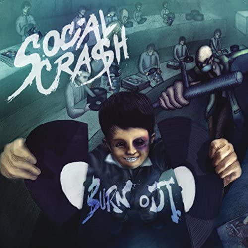 Social Crash  - Burn Out [Audio CD]