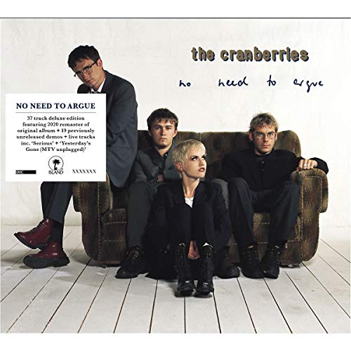 No Need To Argue (Erweiterte Ausgabe) 25th Anniversary – The Cranberries [Audio-CD]