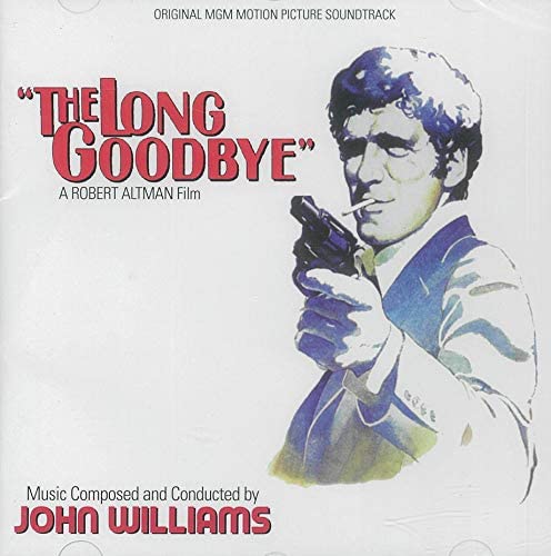 John Williams – The Long Goodbye (Soundtrack) [Audio-CD]