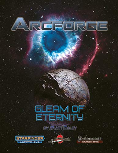 Arcforge: Gleam of Eternity [Paperback ]