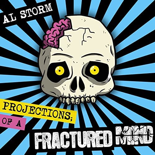 Al Storm – Projections Of A Fractured Mind [Audio-CD]
