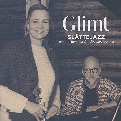 Helene Hoye & Ole Slgvard Lunnan - Glimt [Audio CD]