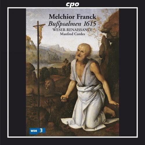 Melchior Franck: Bußpsalmen 1615 [Audio CD]