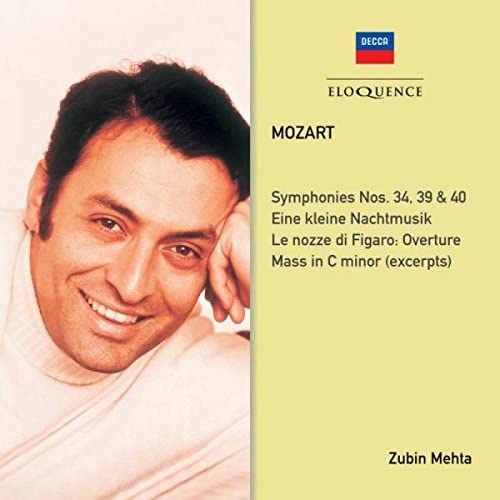 Zubin Mehta; Various Orchestras - Mozart: Symphonies Nos. 34, 39, 40; Eine Kleine Nachtmusik [Audio CD]