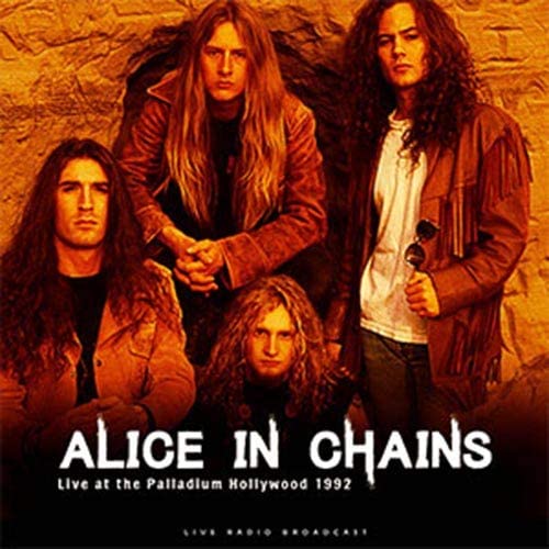 Alice In Chains - Best of Live at the Palladium Hollywood [VINYL]
