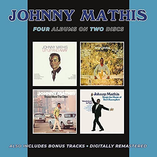 Johnny Mathis – Up, Up And Away/Love Is Blue/Those Were The Days/Sings The Music Of Bert Kaempfe [Audio CD]