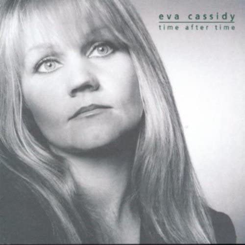 Eva Cassidy – Time After Time [Audio-CD]