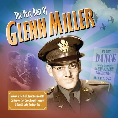 The Very Best of Glenn Miller - Glenn Miller [Audio CD]