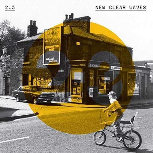 2.3 - New Clear Waves [Audio CD]
