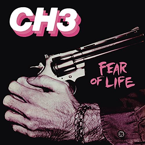 CH3 – Fear Of Life [Vinyl]