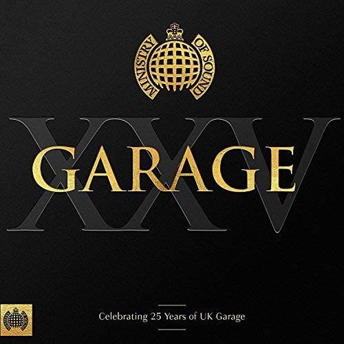 Garage XXV Ministry Of Sound