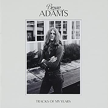 Bryan Adams - Tracks Of My Years [Audio CD]