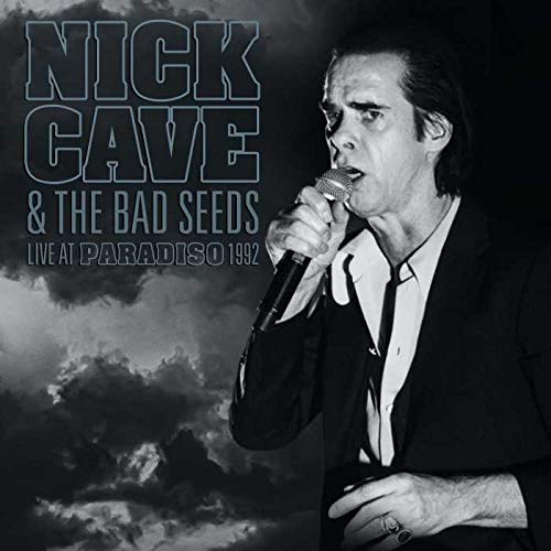 Cave Nick & the Bad Seeds - Live at Paradiso 1992 [VINYL]
