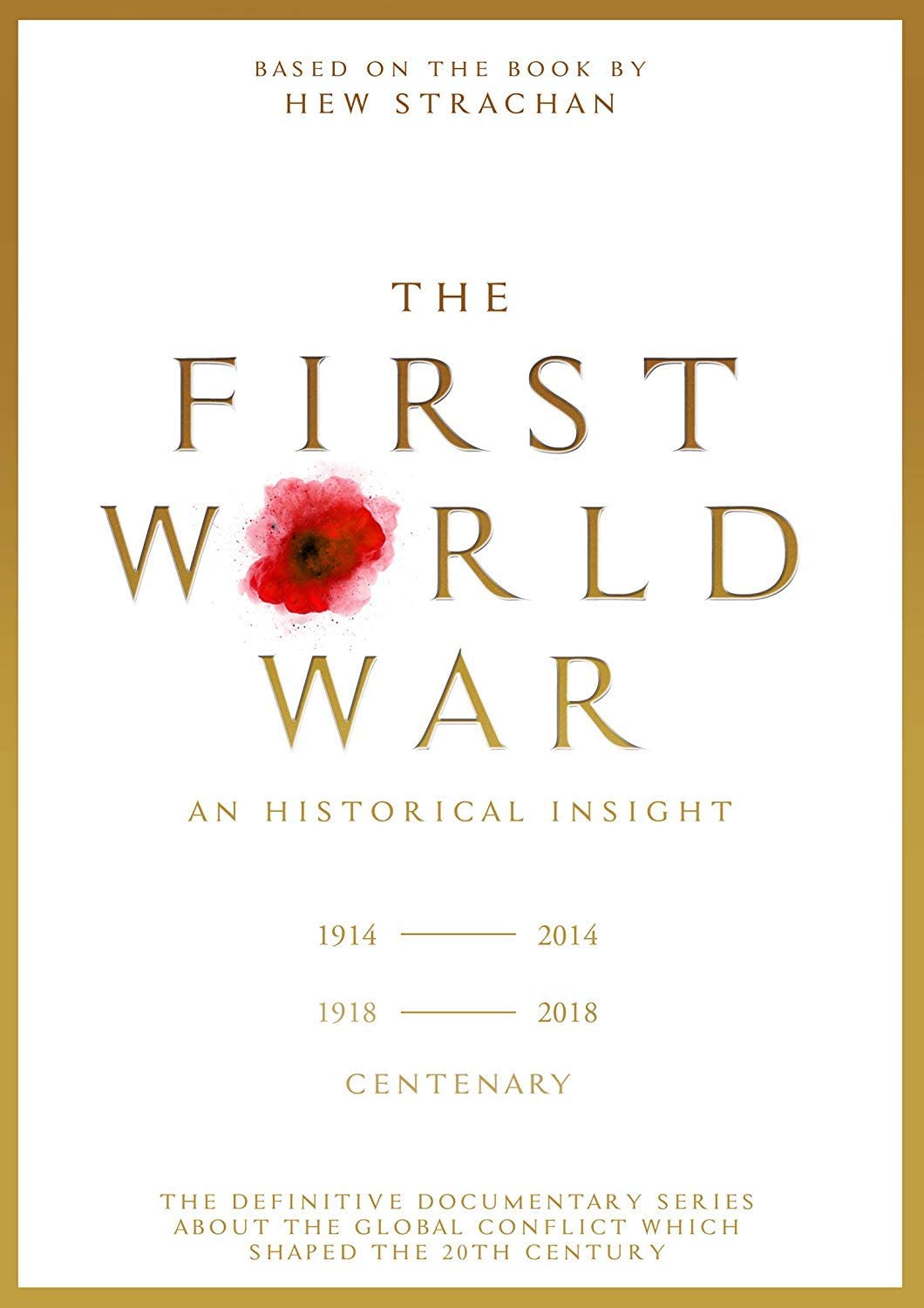 The First World War: An Historical Insight