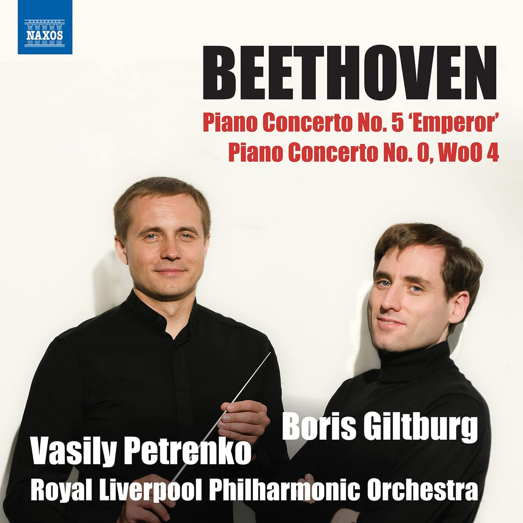 Beethoven: Klavierkonzerte [Boris Giltburg; Royal Liverpool Philharmonic Orchestra [Audio-CD]