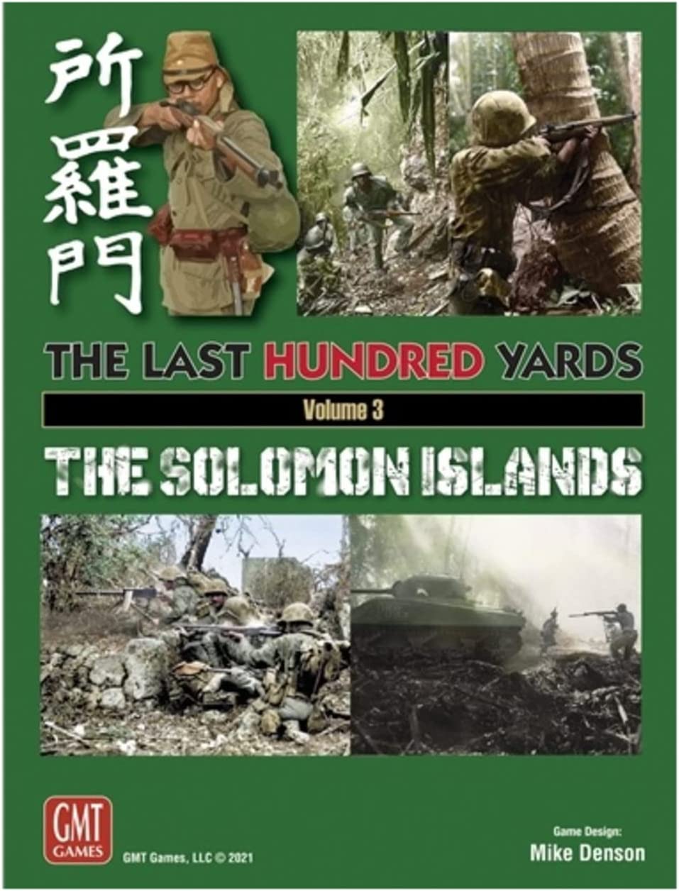 The Last Hundred Yards Vol. 3: The Solomon Islands