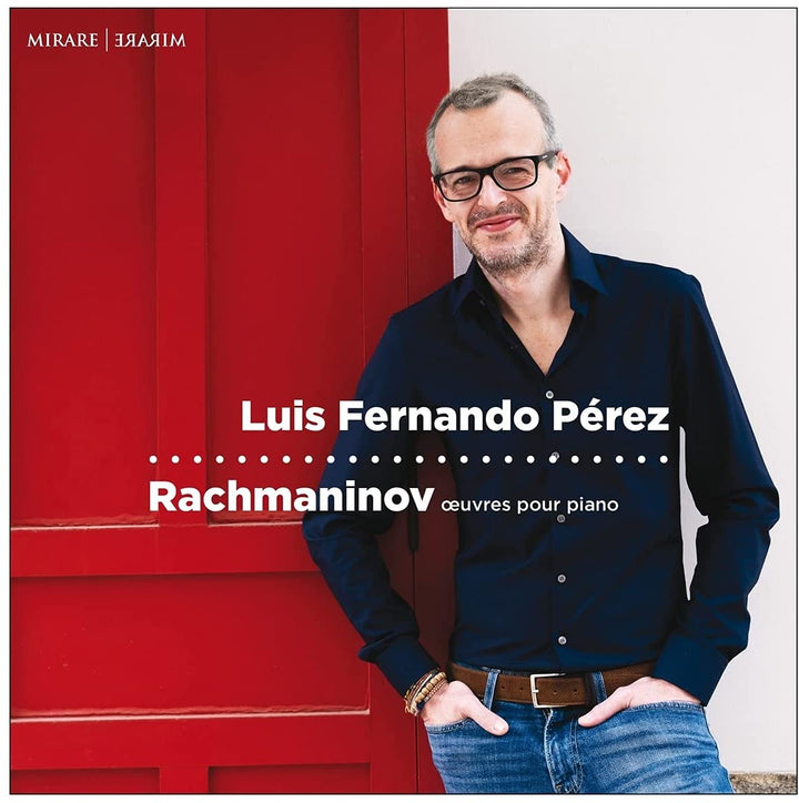 Perez, Luis Fernando - Rachmaninow: Oeuvres Pour Piano [Audio CD]