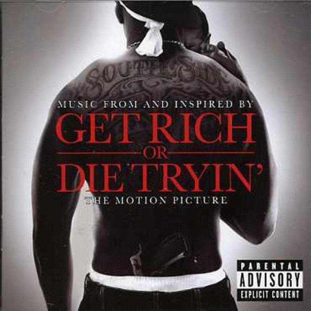 Get Rich Or Die Tryin'- The Original Motion Picture Soundtrack [Audio CD]