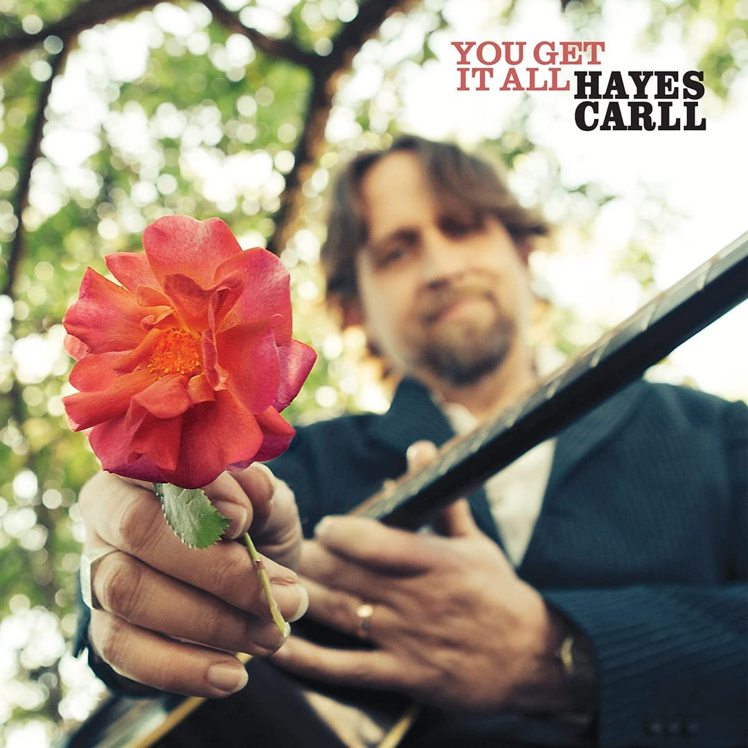 Hayes Carll – You Get It All [Audio-CD]