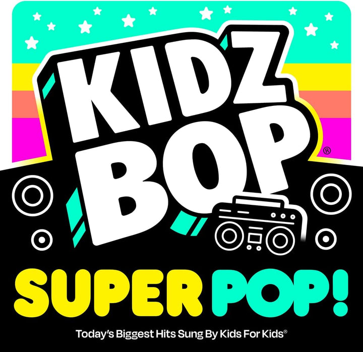 KIDZ BOP Super POP! [Audio-CD]