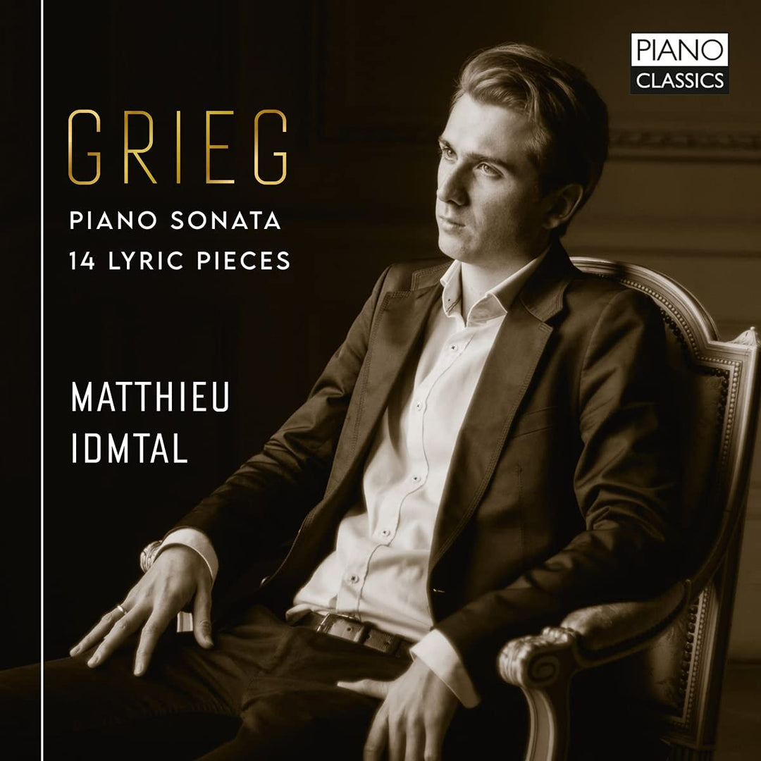 Matthieu Idmtal – Grieg: Klaviersonate, 14 lyrische Stücke [Audio-CD]