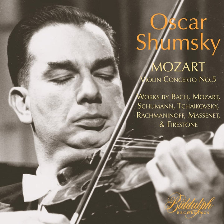 Mozart: Violin Concerto No. 5 [Oscar Shumsky] [Biddulph Recordings: 85006-2] [Audio CD]