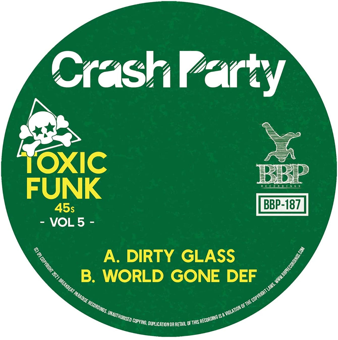 Crash Party - Toxic Funk Vol. 5 [7" VINYL]