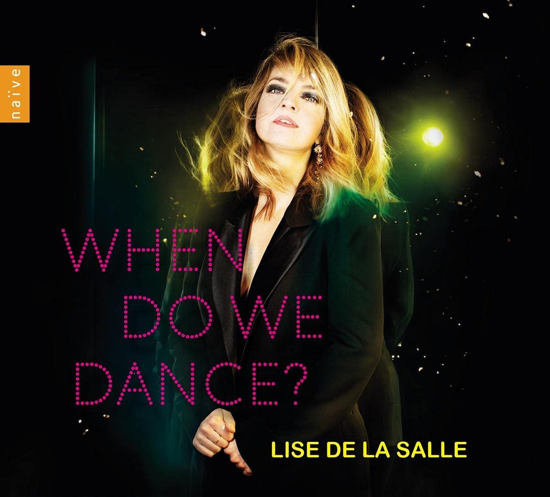 Salle, Lise De La - Lise De La Salle: When Do We Dance? [Audio CD]