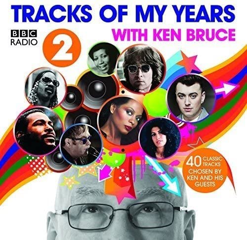 „Tracks Of My Years“ von BBC Radio 2 mit Ken Bruce