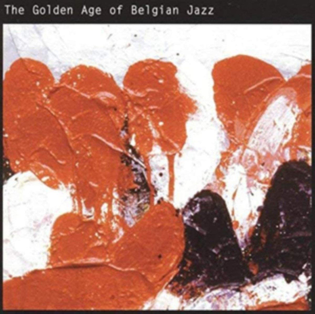 The Golden Age of Belgian Jazz [Audio CD]