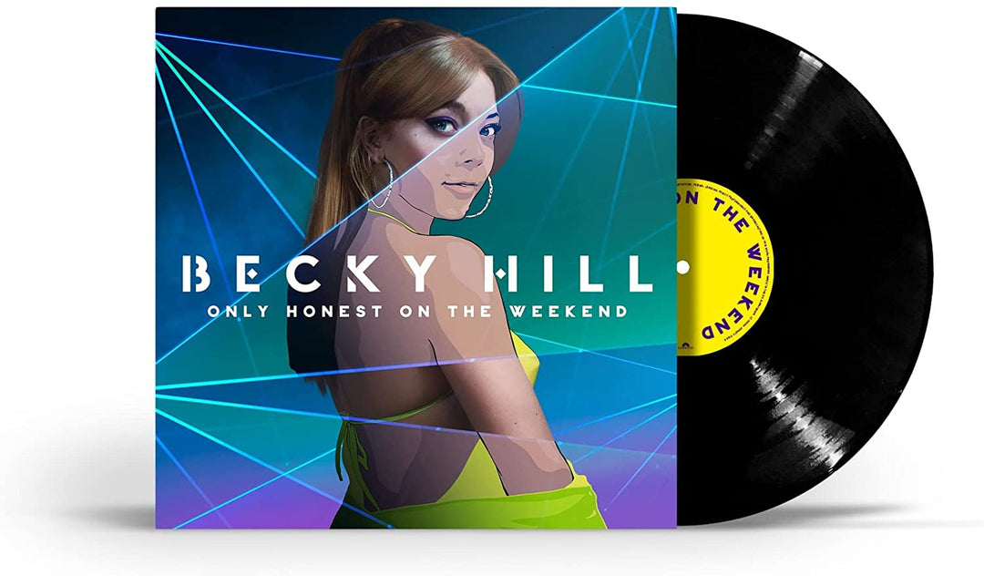 Becky Hill - Only Honest At The Weekend [VINYL]