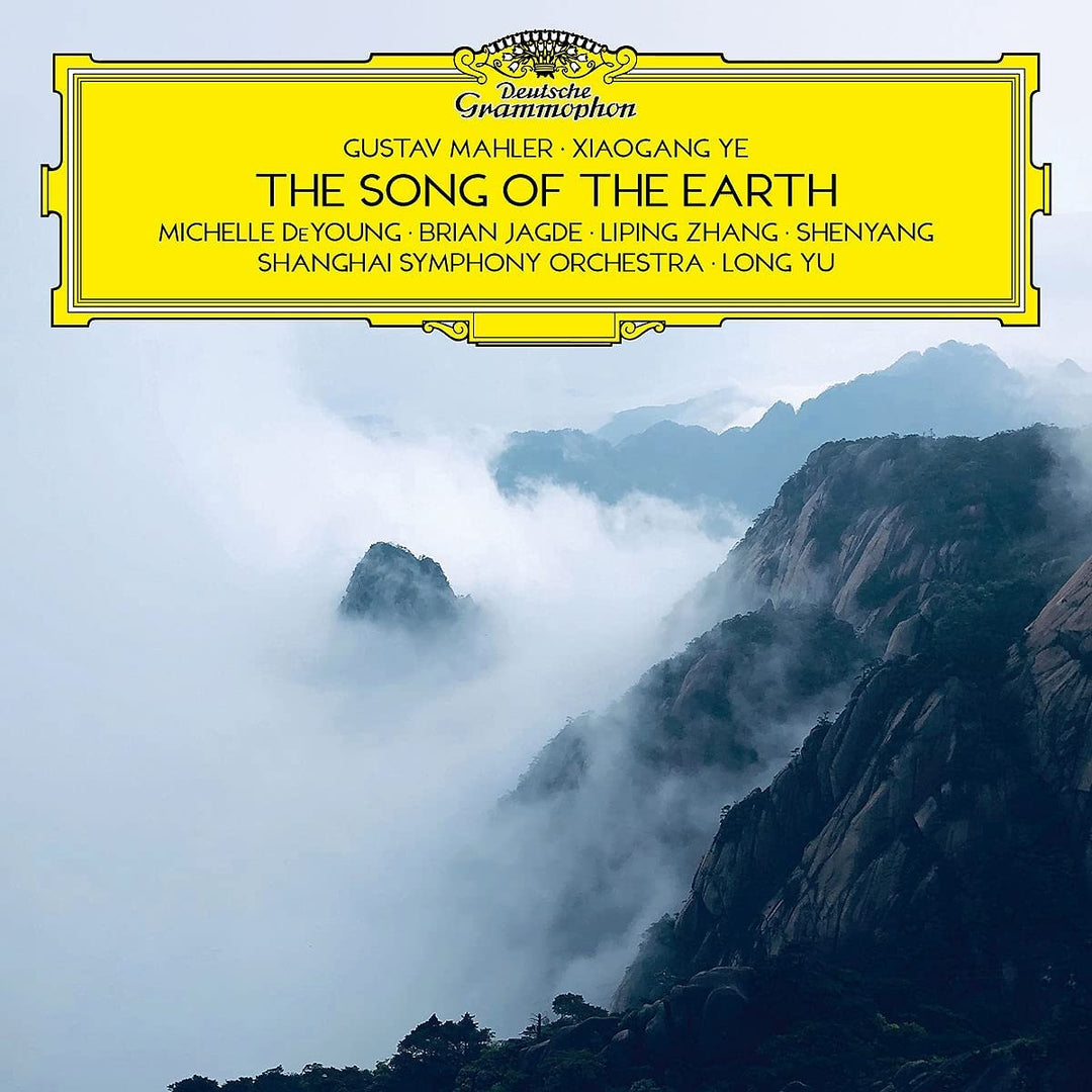 Mahler & Ye: The Song of the Earth [Audio CD]