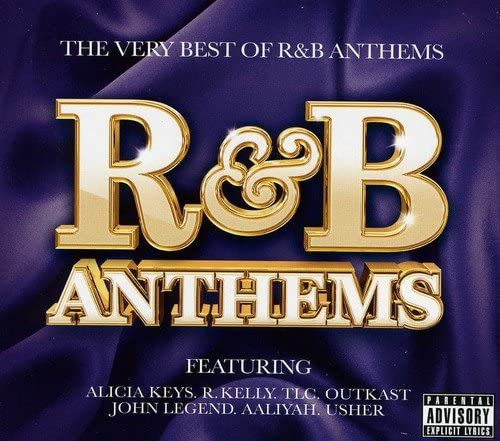 R&B Anthems