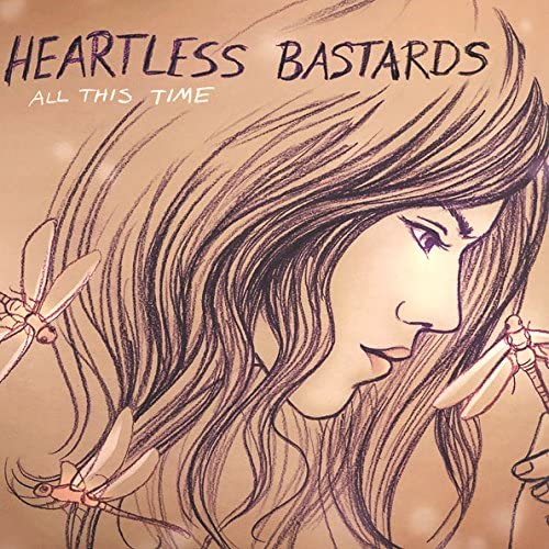 Heartless Bastards - All This Time [VINYL]