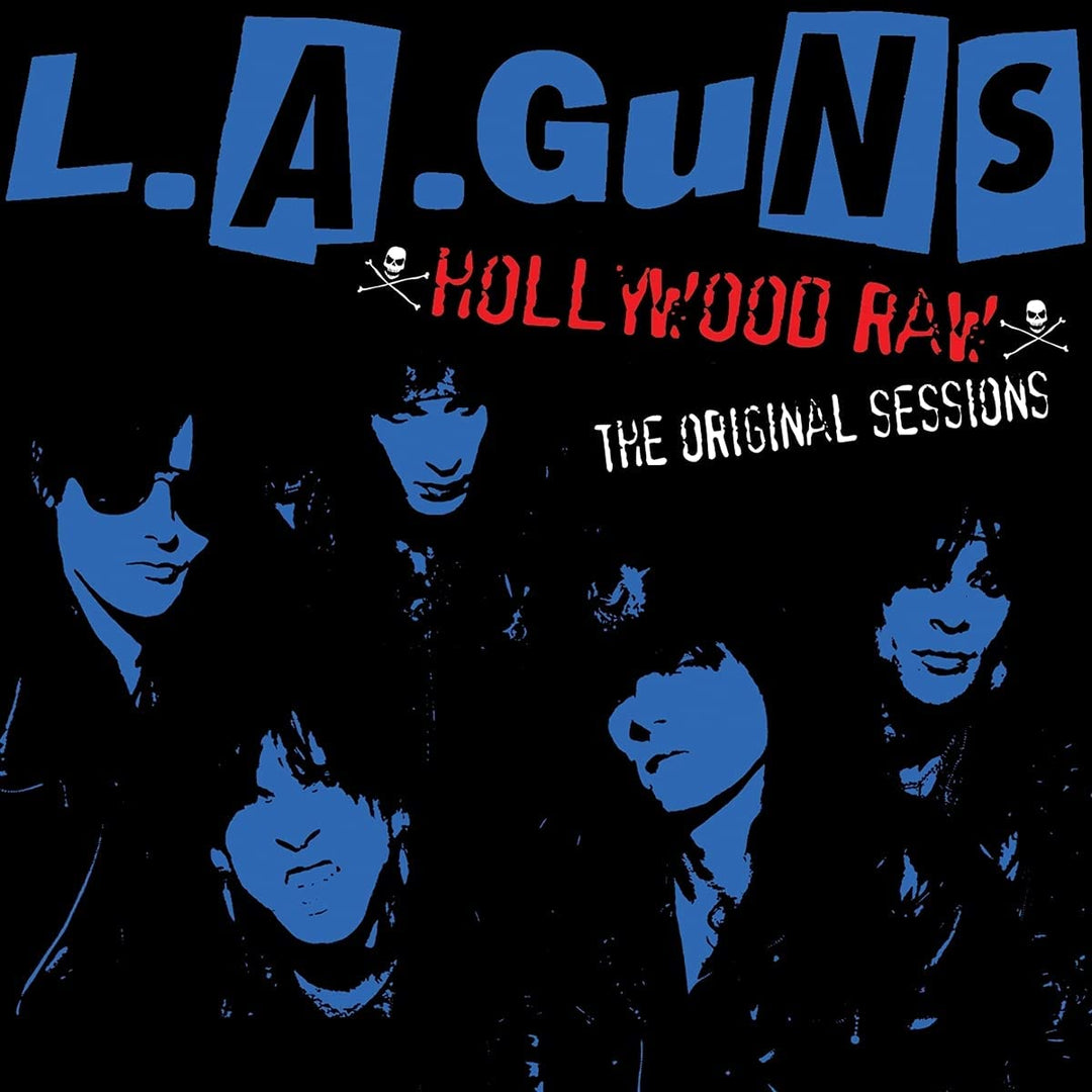 LA Guns – Hollywood Raw – The Original Sessions [Audio-CD]