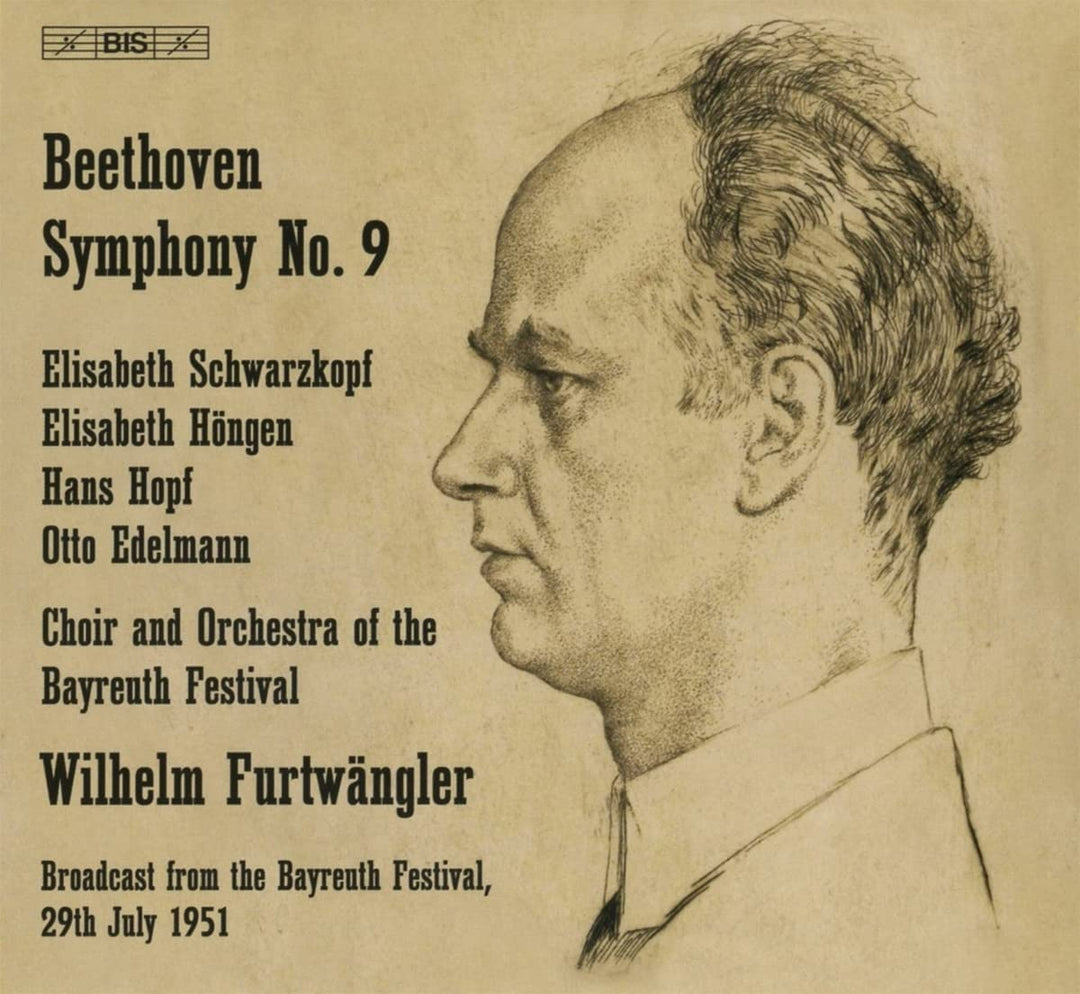 Chor Der Bayreuther Festspiele  - Beethoven: Symphony No. 9 [Elisabeth Schwarzkopf; Elisabeth Höngen; Hans Hopf; Otto Edelmann; Orchestra of the Bayreuth Festival; Wilhelm Furtwängler] [Bis: BIS9060] [Audio CD]