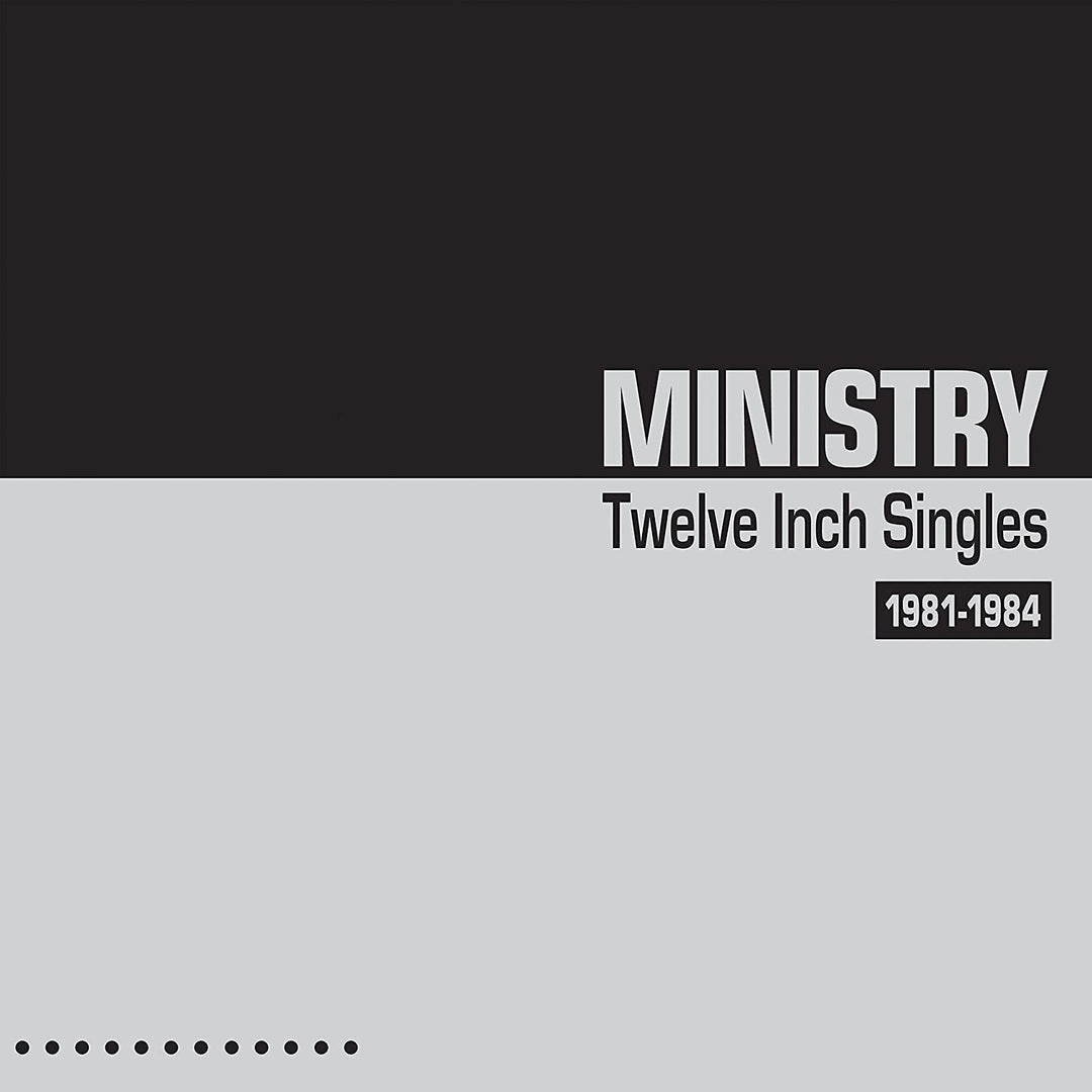 Ministry - Twelve Inch Singles 1981-1984 [VINYL]
