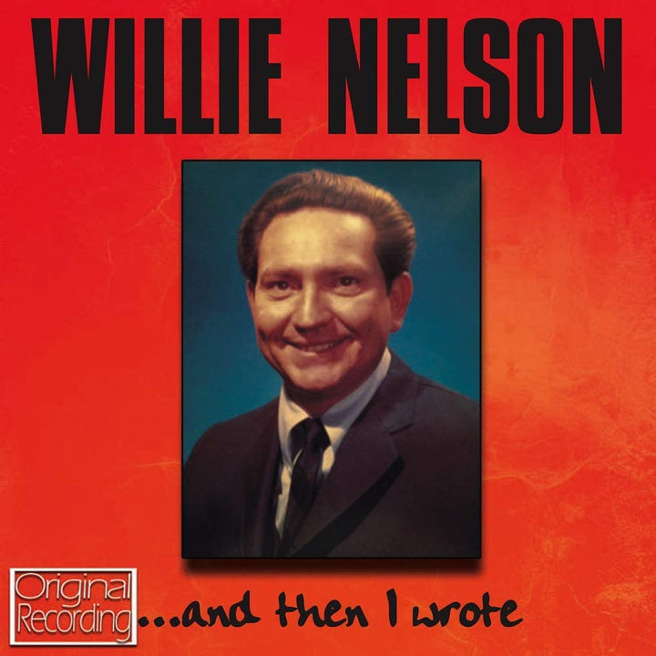 Willie Nelson – And Then I Wrote [Audio-CD]