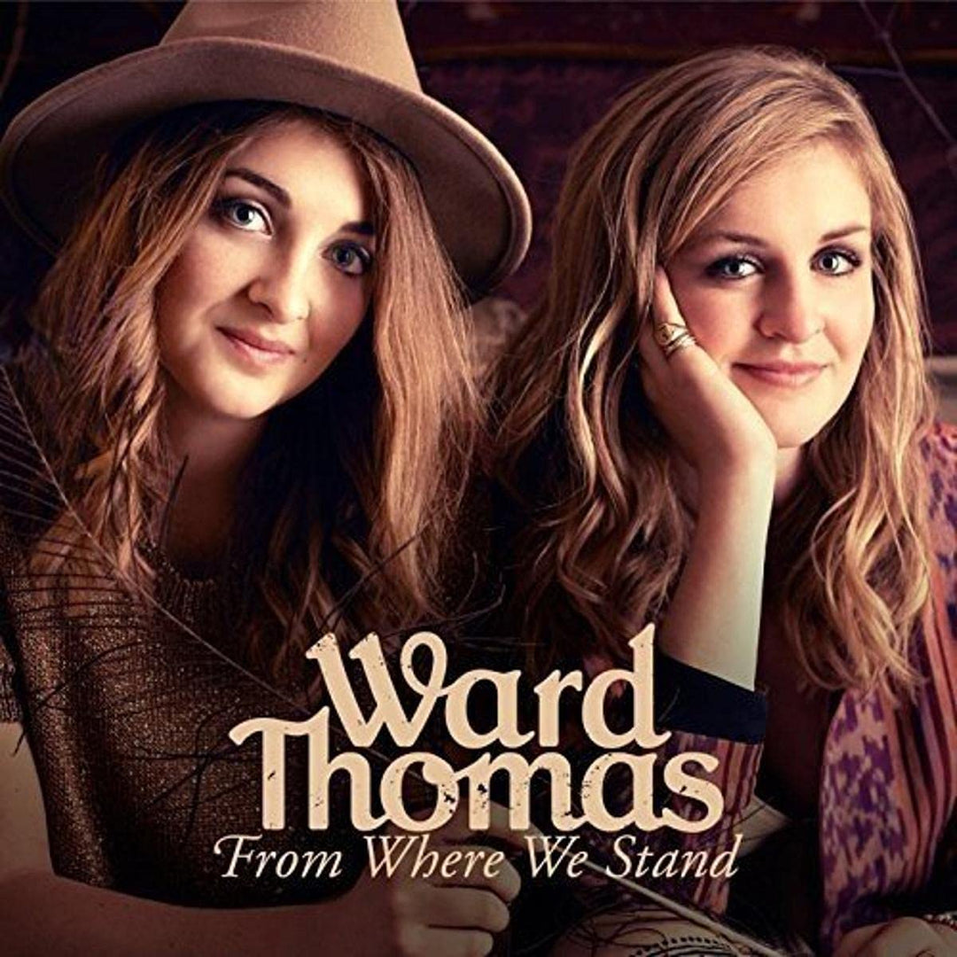 From Where We Stand - Ward Thomas [Audio CD]