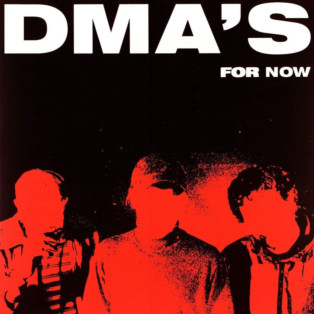For Now – DMA'S [VINYL]