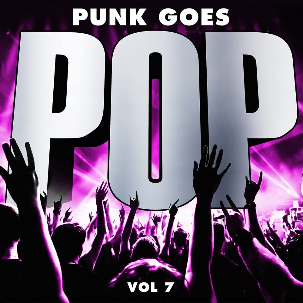 Punk Goes Pop, Vol. 7 - [Audio CD]