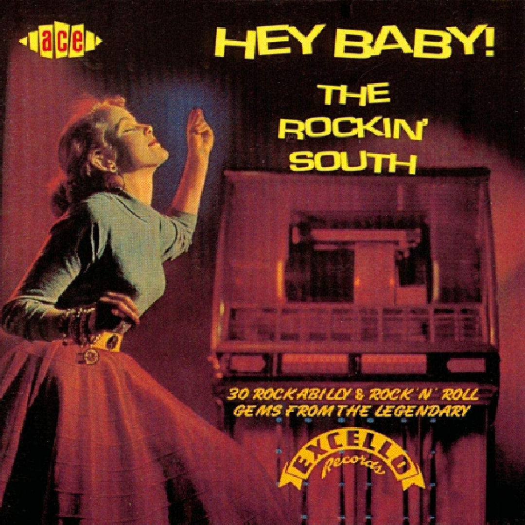 Hey Baby: the Rockin' South/30 Rockabilly Gems from Excello/Nasco - [Audio CD]