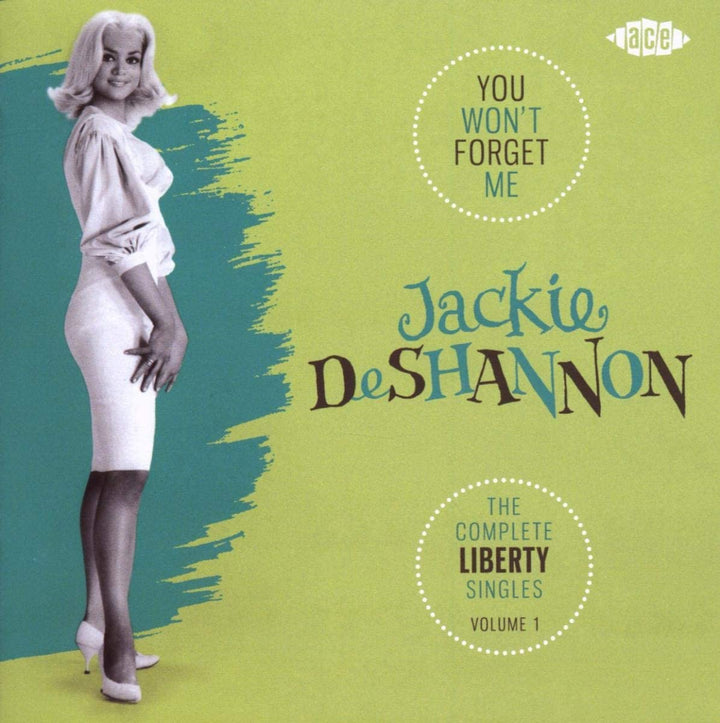Jackie DeShannon – You Won't Forget Me: The Complete Liberty Singles Volume 1 [Audio-CD]
