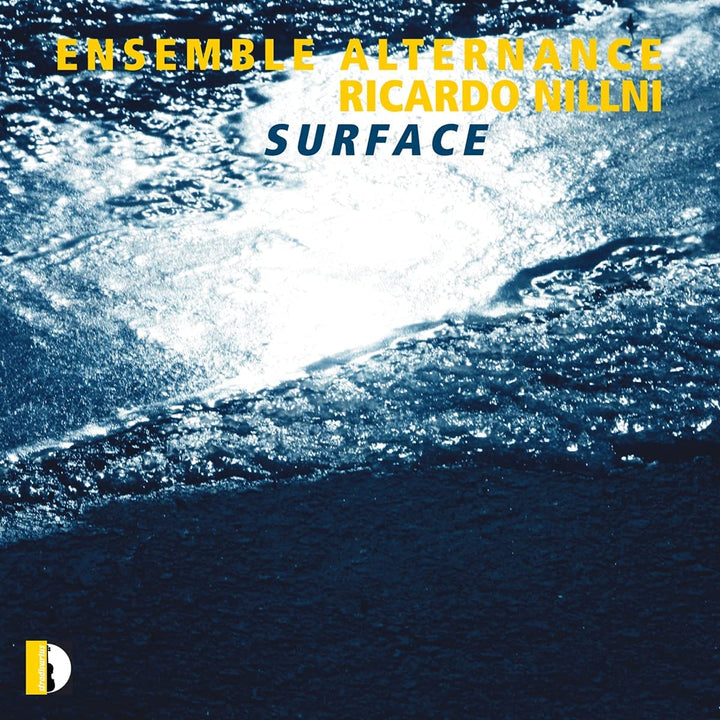Nillni: Surface [Ensemble Alternance] [Stradivarius: STR37194] [Audio CD]