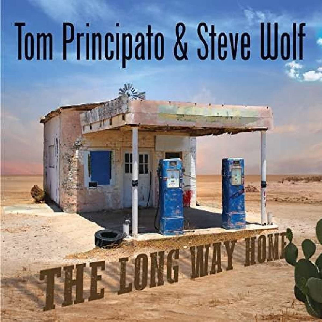 The Long Way Home – Tom Principato &amp; Steve Wolf [Audio-CD]